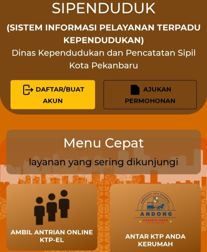 SIPENDUDUK Pekanbaru, Inovasi Layanan Kependudukan di Era Digital